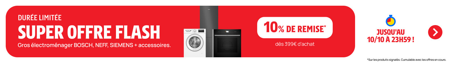 Super offre flash gros électroménager
